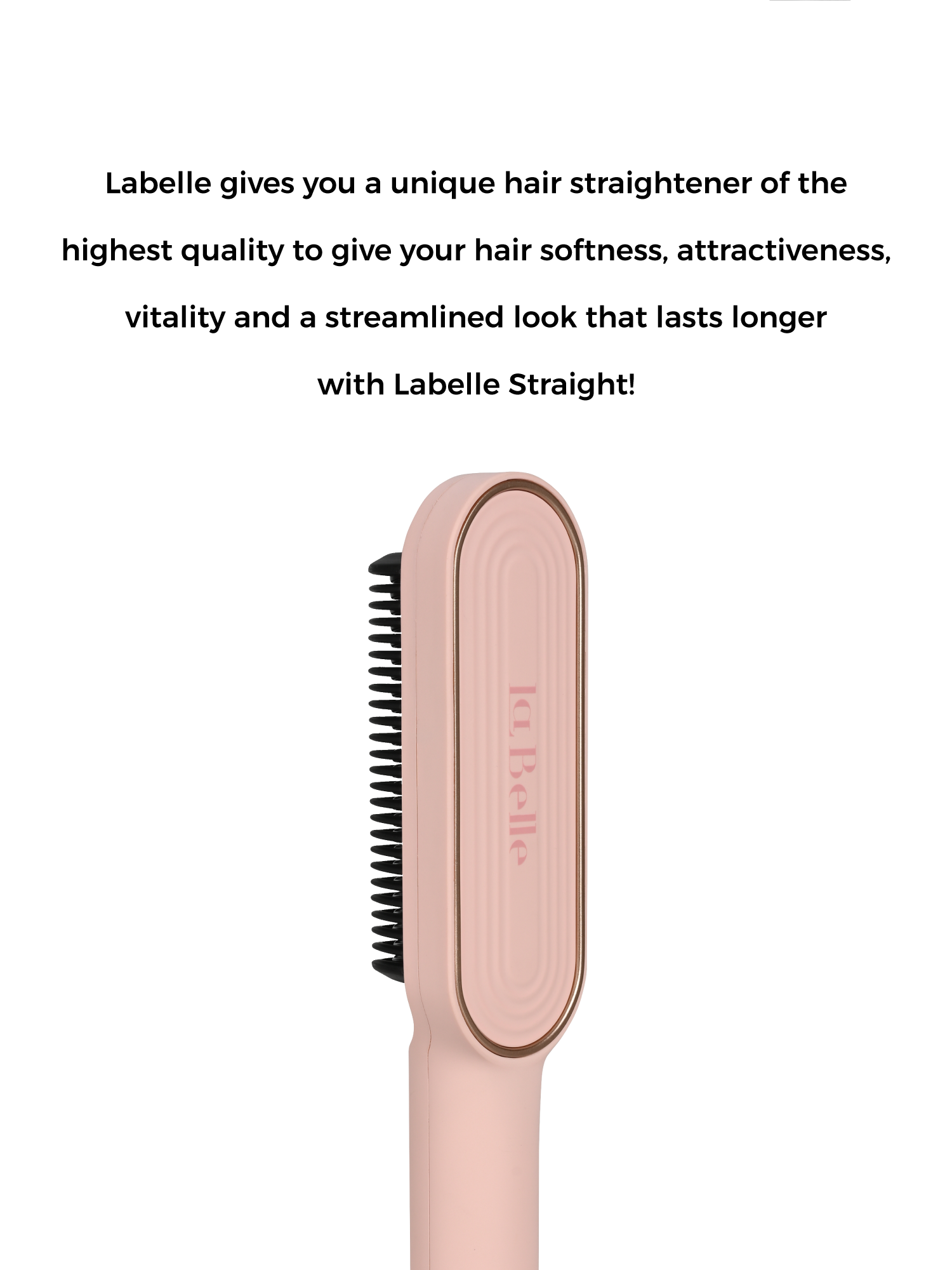 LaBelle Straight Pro - Pink